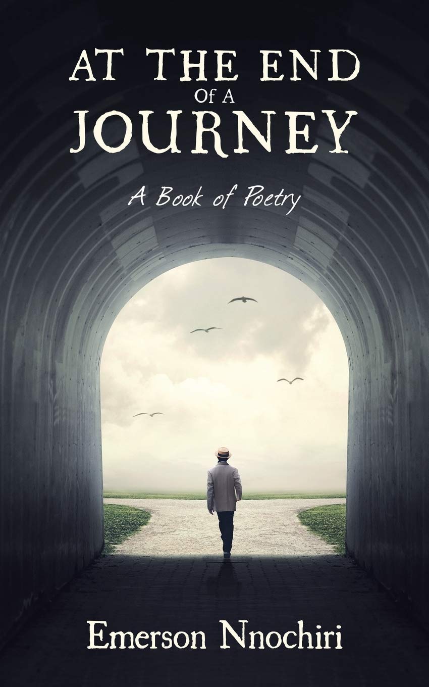 At the End Of A Journey: A Book