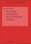 Der Islam im Kontext der christlichen Religion