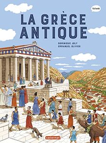L'histoire du monde en BD. La Grèce antique