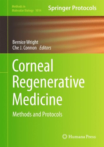 Corneal Regenerative Medicine: Methods and Protocols (Methods in Molecular Biology)