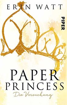 Paper Princess: Die Versuchung. Black Week Edition Band 7 (Paper-Reihe, Band 1)