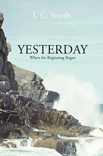 Yesterday: When the Beginning Began