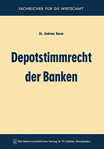 Depotstimmrecht der Banken (German Edition)