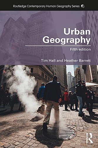 Tim Hall Urban Geography (Routledge Contemporary Human Geography)