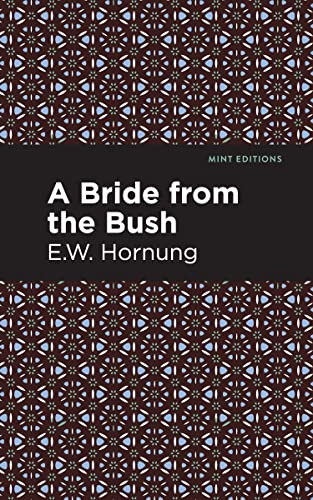 A Bride from the Bush (Mint Editions―Literary Fiction)
