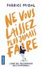 Ne vous laissez plus jamais faire (Evol - dev't personnel)