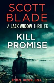 The Kill Promise (Jack Widow, Band 18)