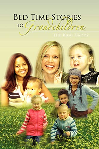 Bed Time Stories To Grandchildren