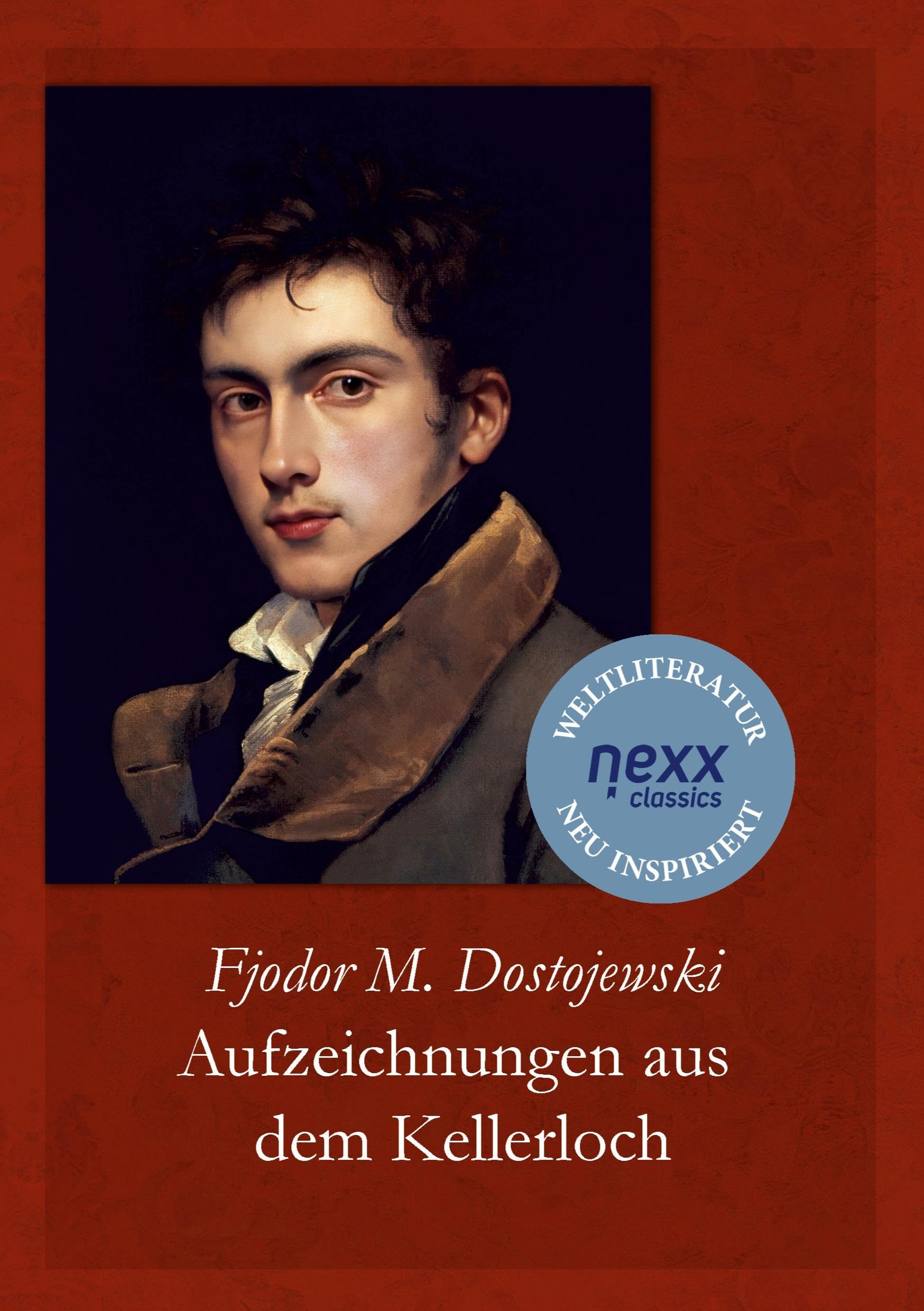 Aufzeichnungen aus dem Kellerloch: Dostojewski bei nexx classics – WELTLITERATUR NEU INSPIRIERT