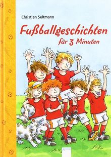 Fußballgeschichten für 3 Minuten