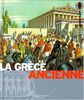 La Grèce ancienne : la terre des héros