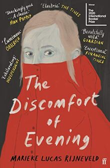 The Discomfort of Evening: WINNER OF THE BOOKER INTERNATIONAL PRIZE 2020