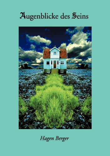 Augenblicke des Seins (Book on Demand)