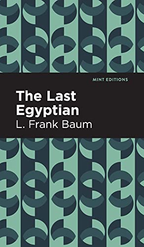 Last Egyptian (Mint Editions)