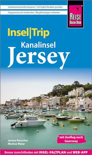 Reise Know-How InselTrip Jersey: Reiseführer mit Insel-Faltplan und kostenloser Web-App