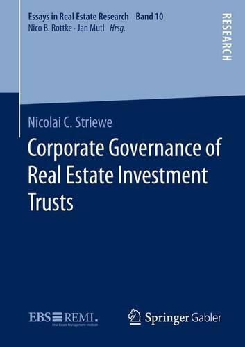 Corporate Governance of Real Estate Investment Trusts (Essays in Real Estate Research)