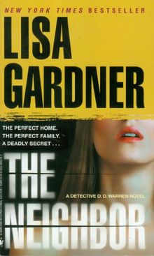 The Neighbor: A Detective D. D. Warren Novel