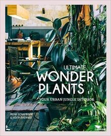 Wonder Plants: Your Urban Jungle Interior (MARKED)