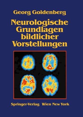 Neurologische Grundlagen bildlicher Vorstellungen