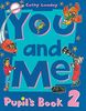 You and Me 2 Pupil's Book