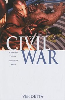 Civil war. Vol. 2. Vendetta