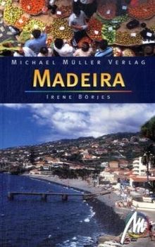 Madeira: Reisehandbuch mit vielen praktischen Tipps.