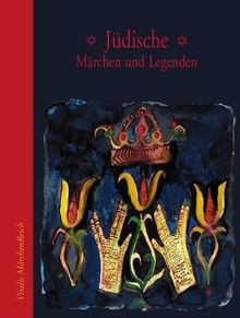 Jüdische Märchen und Legenden