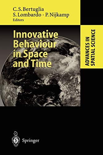 Innovative Behaviour in Space and Time (Advances in Spatial Science)