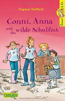 Conni & Co, Band 4: Conni, Anna und das wilde Schulfest