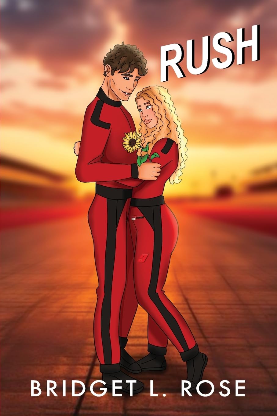 Rose, Bridget L. Rush, Part One & Two (Special Edition) (The Pitstop Series (Special Edition Covers), Band 3)