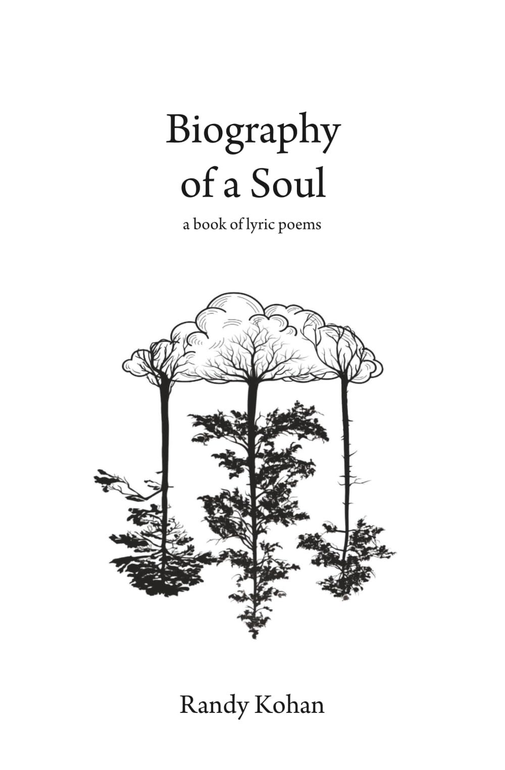 Biography of a Soul