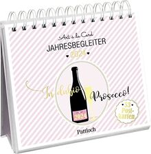 In dubio Prosecco 2024: Wochenkalender zum Aufstellen, Tischkalender mit Spiralbindung und 53 Postkarten zum Heraustrennen