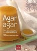Agar agar : Secret minceur des Japonaises