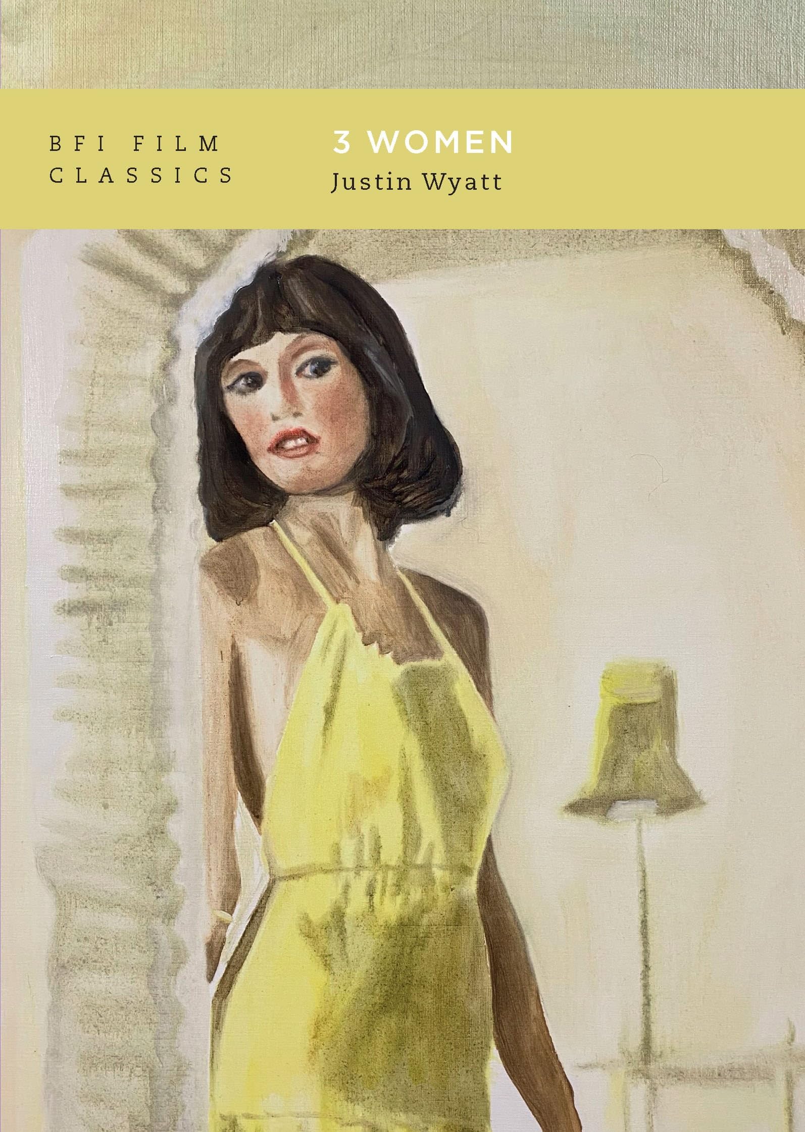 3 Women (BFI Film Classics)
