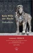 MERKUR Sonderheft 2007: Kein Wille zur Macht - Dekadenz