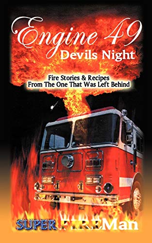 Engine 49 Devils Night: Superfireman