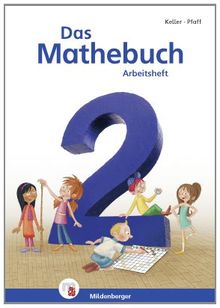 Das Mathebuch - Neubearbeitung: Arbeitsheft Klasse 2