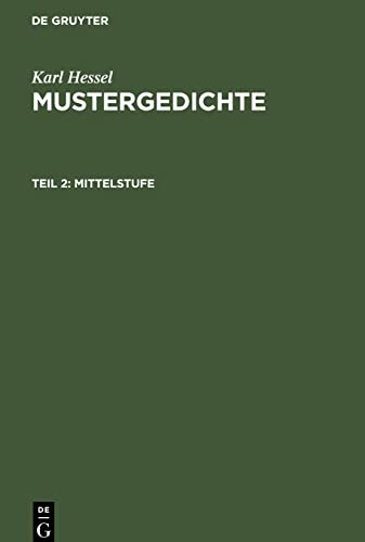 Mustergedichte, Teil 2, Mittelstufe