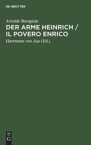 Der arme Heinrich / Il povero Enrico: Versione in Prosa