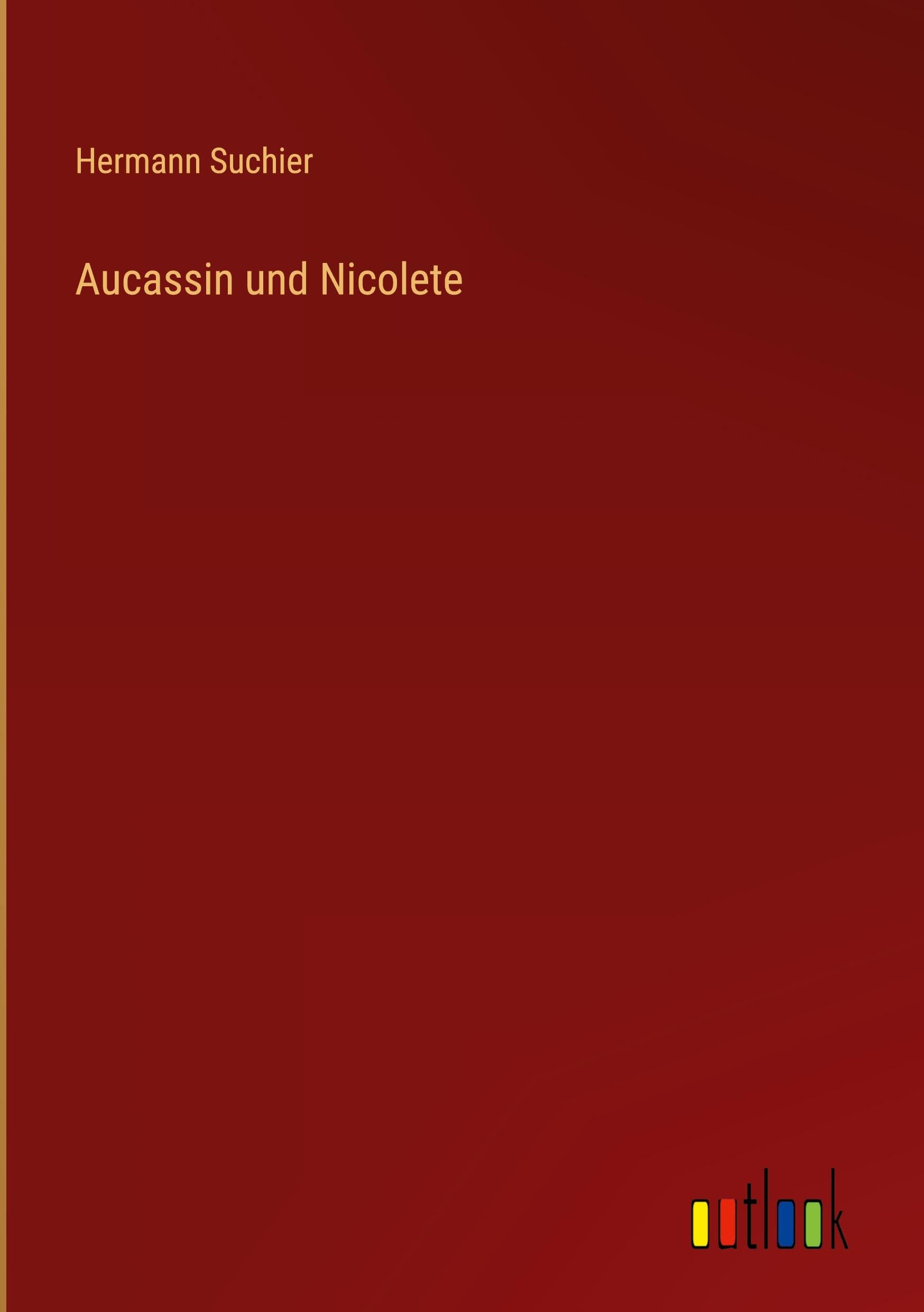 Aucassin und Nicolete
