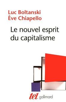 Le nouvel esprit du capitalisme von Boltanski,Luc, Chiapello,Ève | Buch | Zustand akzeptabel
