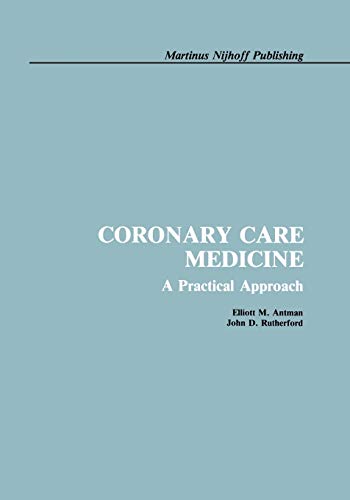 Coronary Care Medicine: A Practical Approach