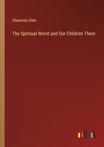 The Spiritual World and Our Children There