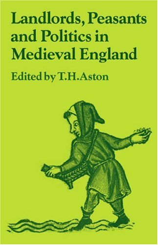Landlords, Peasants and Politics (Past and Present Publications)