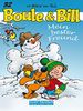 Boule und Bill: Band 32: Mein bester Freund