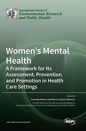 Women's Mental Health: A Framework for Its Assessment, Prevention, and Promotion in Health Care Settings