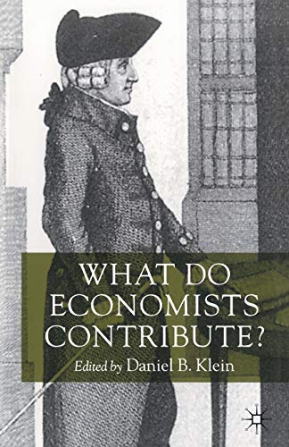What Do Economists Contribute? (Early Modern History: Society and Culture (Paperback))