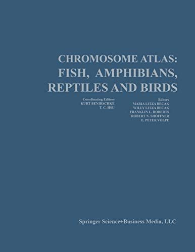 Chromosome Atlas: Fish, Amphibians, Reptiles, And Birds: Volume 2