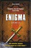 Enigma : Livre II, 250 Enigmes, Jeux de logique, Casse-tête