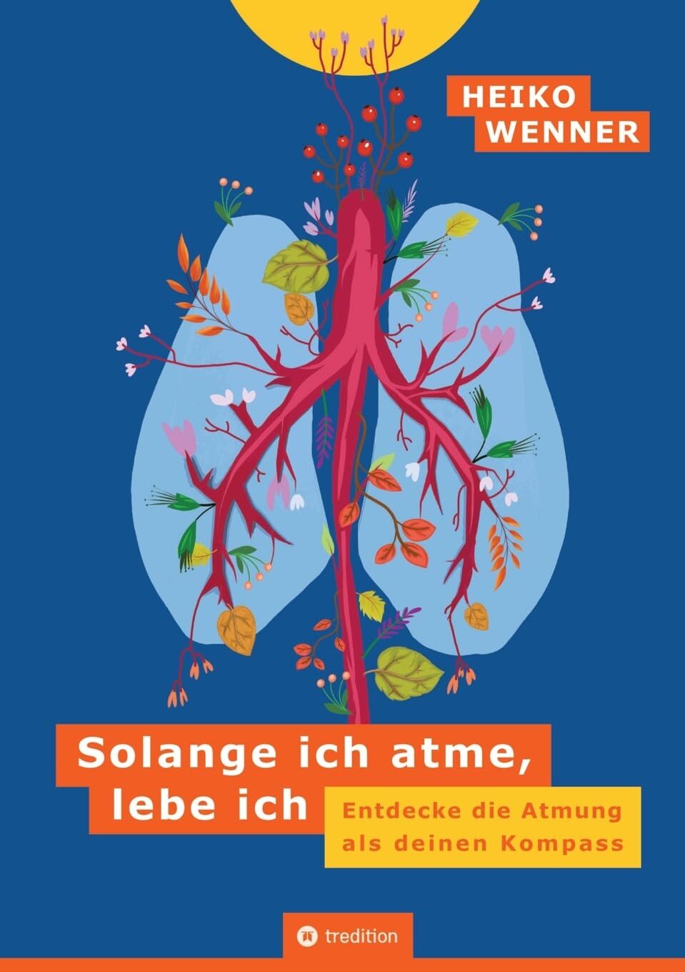 Solange ich atme, lebe ich